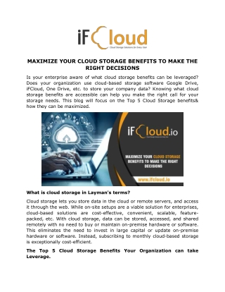 MAXIMIZE YOUR CLOUD STORAGE BENEFITS TO MAKE THE RIGHT DECISIONS