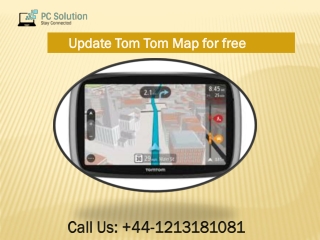 Call  44-1213181081 To Update Tom Tom Map For Free