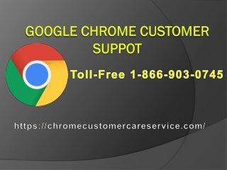 Google Chrome Technical Support Number ( 1-866-903-0745)