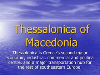 Thessalonica of Macedonia