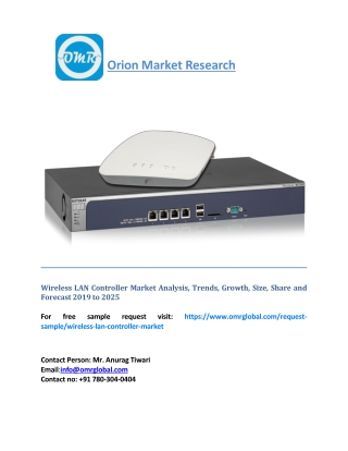 Wireless LAN Controller Market Analysis, Trends, Growth, Size, Share and Forecast 2019 to 2025