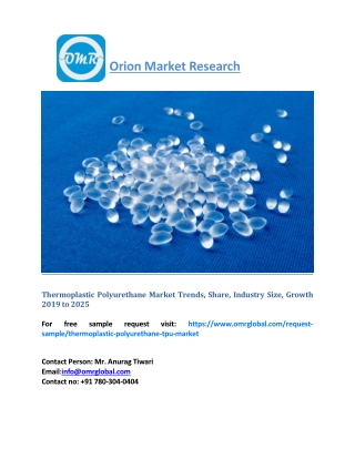 Thermoplastic Polyurethane Market Trends, Share, Industry Size, Growth 2019 to 2025