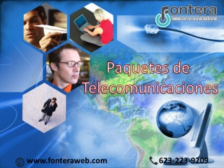 Aproveche las ofertas en paquetes de telecomunicaciones en Phoenix - FonteraWeb