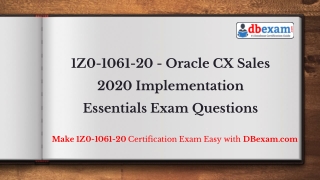 1Z0-1061-20 - Oracle CX Sales 2020 Implementation Essentials Exam Questions