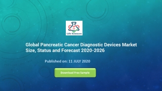 Global Pancreatic Cancer Diagnostic Devices Market Size, Status and Forecast 2020-2026