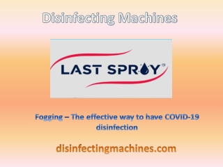 Fogging – The effective way to have COVID-19 disinfection