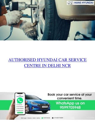 Authorised Hyundai Car Service Centre in Delhi NCR