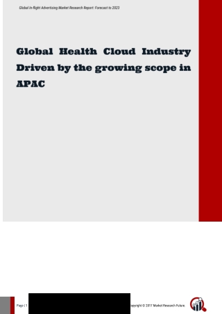Global Health Cloud Industry Driven by the growing scope in APAC