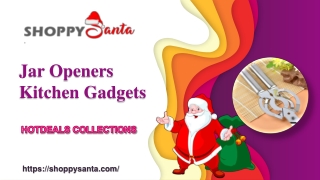 Jar Openers Kitchen Gadgets Online at ShoppySanta