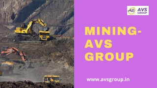 Mining  - AVS Groups