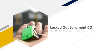 Locked Out Longmont CO